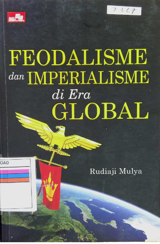 FEODALISME DAN IMPERALISME DI ERA GLOBAL
